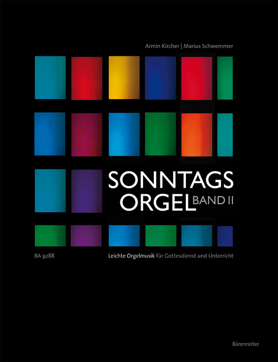 Sonntagsorgel, Band II - Leichte Orgelmusik für Gottesdienst und Unterricht.
