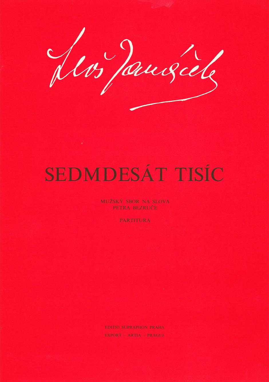 Sedmdesát tisíc (mužský sbor na slova Petra Bezruče)
