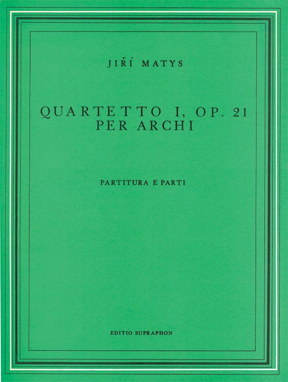 I. smyčcový kvartet op. 21